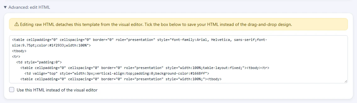 The Advanced: edit HTML section with its warning, HTML box and tick box